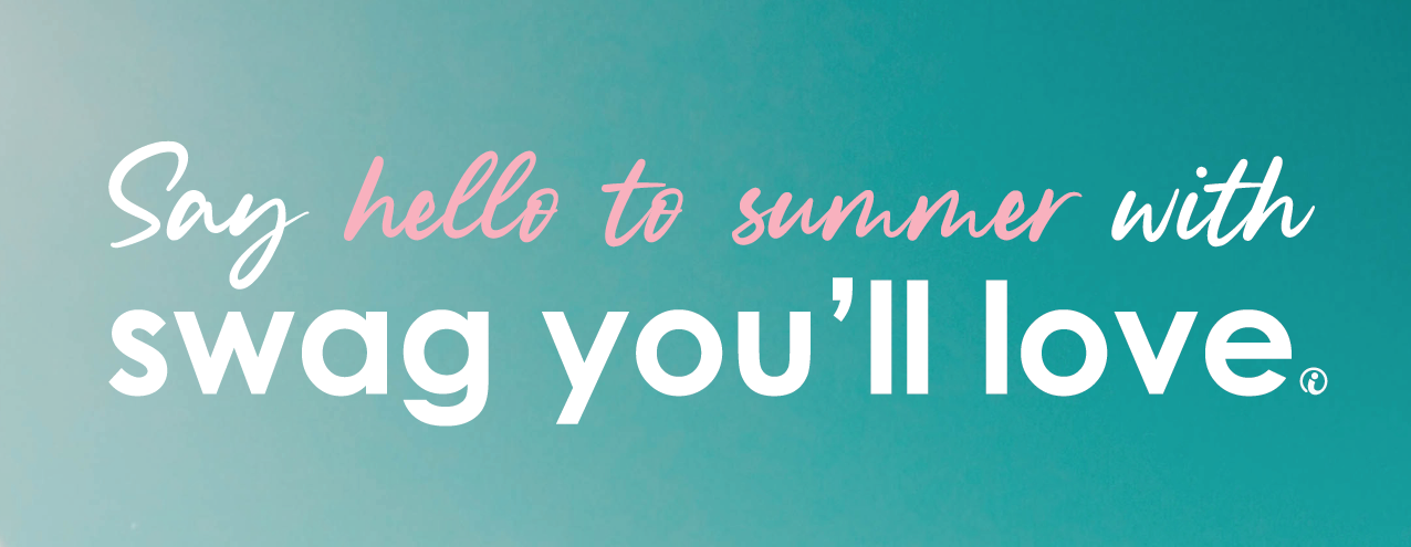 Image that says say hello to summer with swag you love.