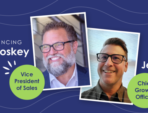 Announcing Pete Toskey VP of Sales & Jeff Holt Named Chief Growth Officer